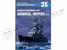Энциклопедия военных кораблей. Выпуск 35. Немецкие крейсера типа Адмирал Хиппер, часть 3